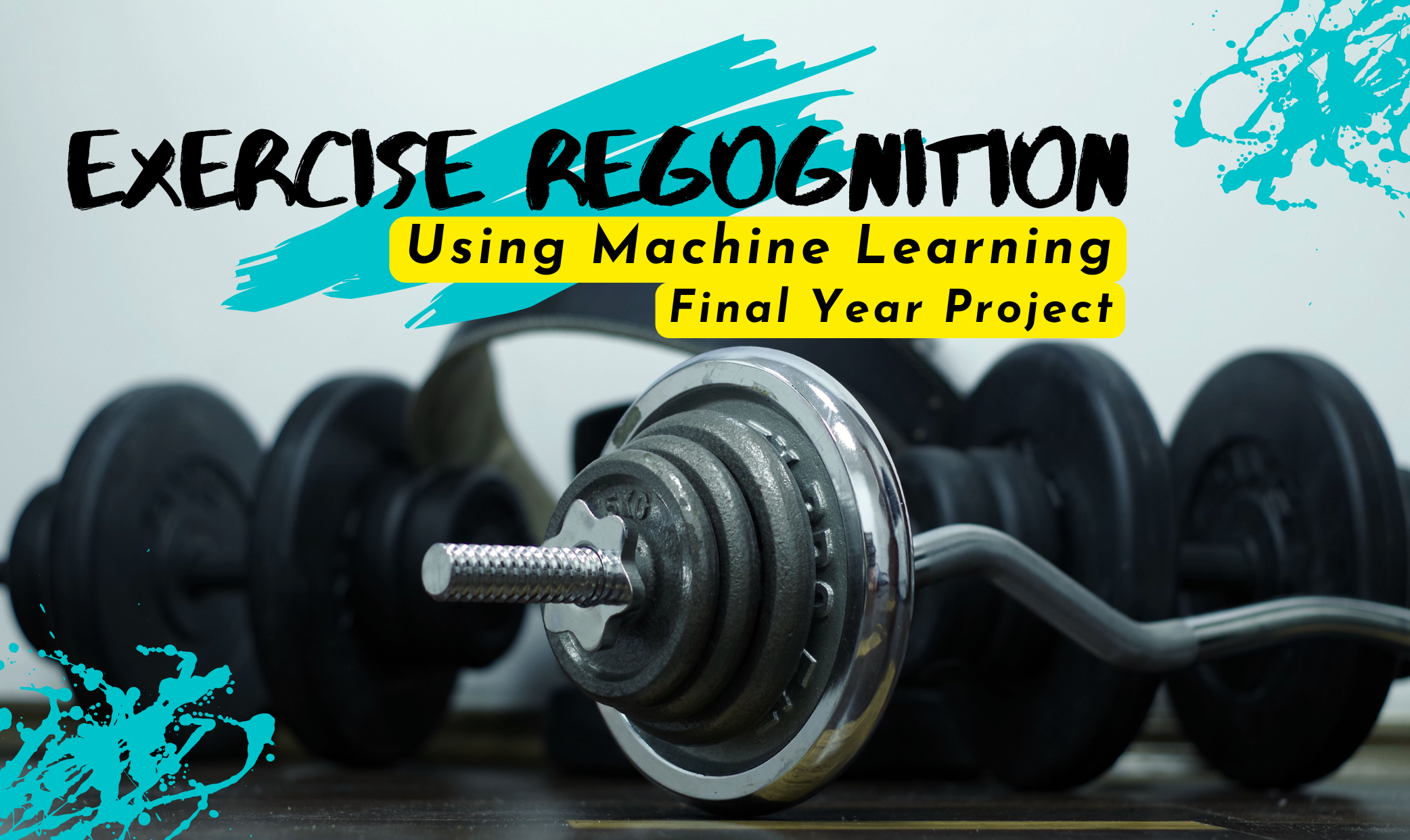 Exercise Recognition using Machine Learning